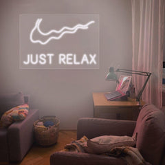 'Just Relax' LED Neon Sign